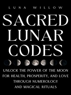 cover image of Sacred Lunar Codes